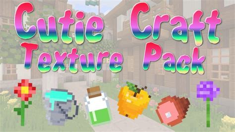 cutiecraft texture pack +*