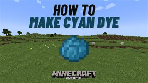 cyan dye in minecraft  the World of Color update is here! (Minecraft Java Edition 1