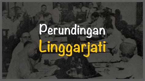 dalam perundingan linggarjati belanda diwakili oleh  Sementara itu, pihak Inggris, yang menjadi penengah, diwakili oleh Lord Killearn