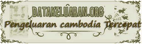 data kamboja lengkap  Data Keluaran Kamboja 2021 data cambodia tercepat 2021 tabel pengeluaran togel kamboja hari ini tercepat akurat dan terpercayaKami menyediakan hasil rekapan kamboja