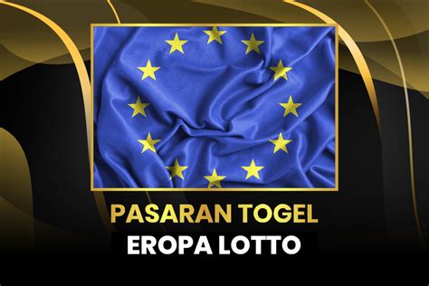 data keluaran eropa lotto Prediksi togel eropa hari ini 12 mei 2023, keluaran eropa, data eropa, hasil eropa, angka eropa, prediksi harian eropa