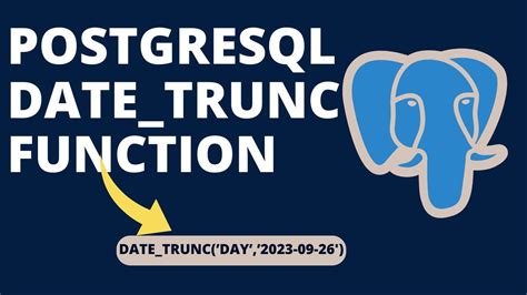 date_trunc postgres  You can use this for PostgreSQL