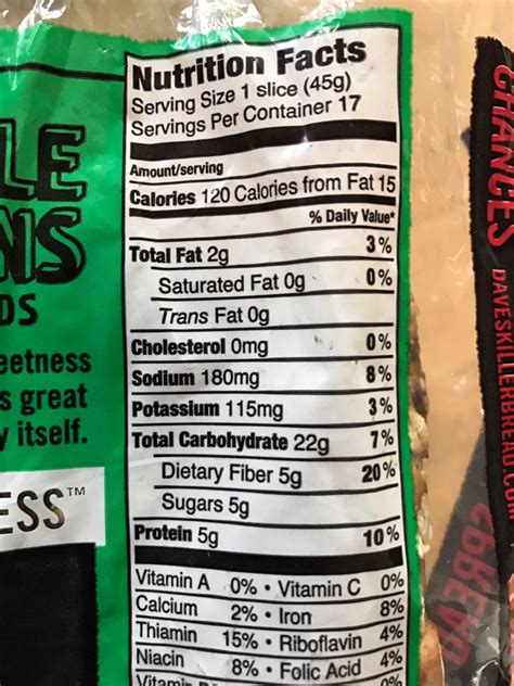 dave's killer 21 grain bread nutrition facts  Calories 0 g