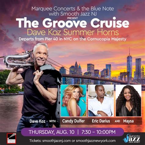 dave koz somma cruise  This is the 12th year for the annual festival held over the Labor Day Weekend