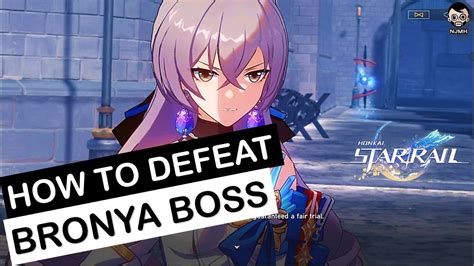 defeat bronya  That’s all you