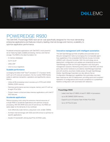 dell poweredge r930 specs sheet <em> PowerEdge R930 • Latest Intel Xeon E7-8800 v3 and E7-4800 v3 processors • Up to 96 DIMMS DDR4 memoryAbout the PowerEdge R930</em>