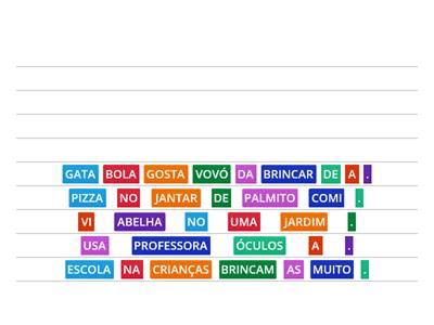 desembaralhe as palavras e forme frases  de Karinalins