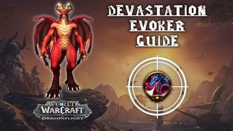 devastation evoker guide  OPEN FOR MORE INFO↧↧↧Need Coaching?