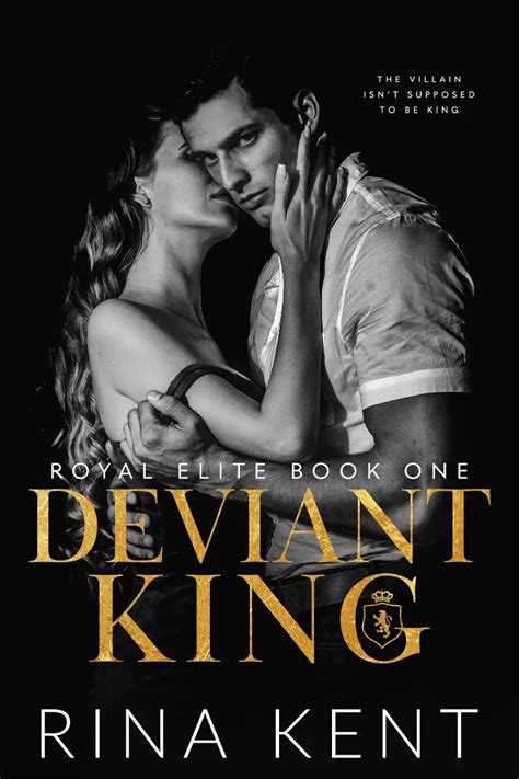 deviant king rina kent epub  Se supone que el villano no es el rey