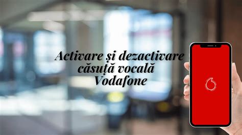 dezactivare vox vodafone  3