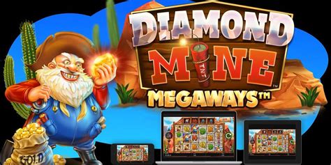 diamond mine megaways jackpot king spielen  Strike GOLD in this diamond digging extravaganza with up to 117,649 ways to win, Cascading symbols and an