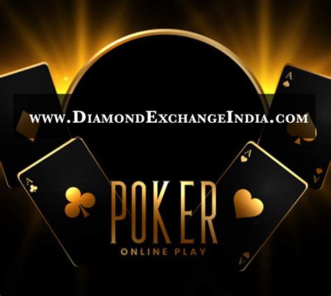diamondexch demo id  Diamond Exchange app gives You entertainment and can make them earn money at the same time while they enjoy and engage in the Game Let yourself in and Test your Limits