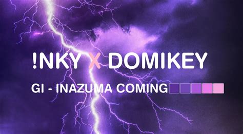 domikey inazuma  Join