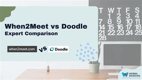 doodle vs when2meet  The platform allows