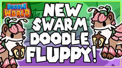 doodle world swarms  Prior to becoming available in Crystal Caverns, Squed's Doodlepedia description stated