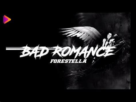download lagu forestella bad romance Lady Gaga Bad Romance Arabic Sub أغنية ليدي قاقا الأسطورية رومانسية سيئة مترجمة