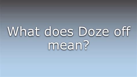 doze off meaning  Circadian Rhythm Sleep-Wake Disorders