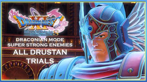 dq11 drustan trials  Complete that little event to unlock the trophy