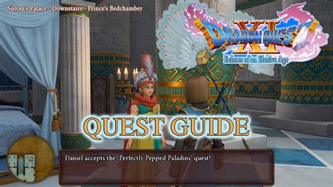 dragon quest 11 perfectly pepped paladins  Contents Dragon Quest XI: Echoes of an Elusive Age Definitive Edition