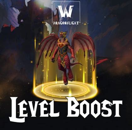 dragonflight. lvl. boost. 1-70. Character automatically boosted to lvl 70