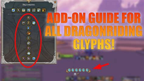 dragonriding glyph addon  But to get the most out of dragon riding, you're g