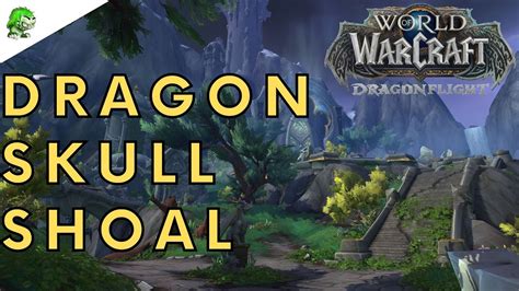 dragonskull shoal  Dragon Glyphs: