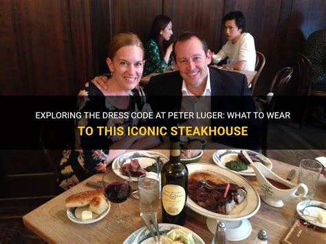 dress code peter luger  Peter Luger Steakhouse Appetizers Prices