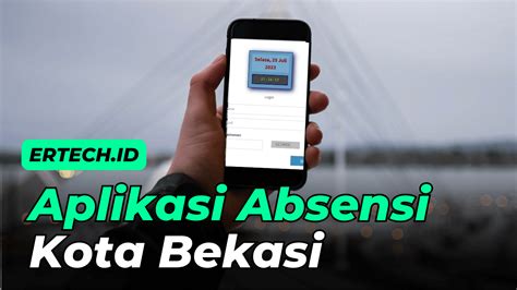 e absensi kota bekasi  Pastikan untuk melihat ikon dan deskripsi aplikasi untuk memastikan