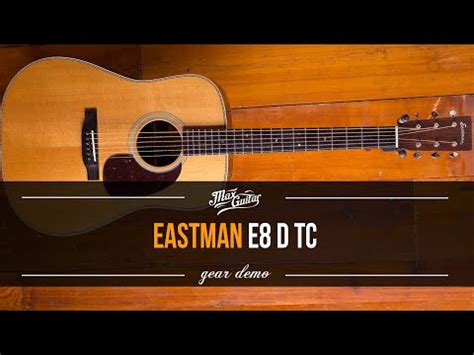 eastman e8d-tc review  My favorite Eastmans that I've ever played are my E8OM-TC and E2D