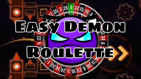 easy demon roulette <b>%4 - rasmuS yb wolfriA zoahC </b>