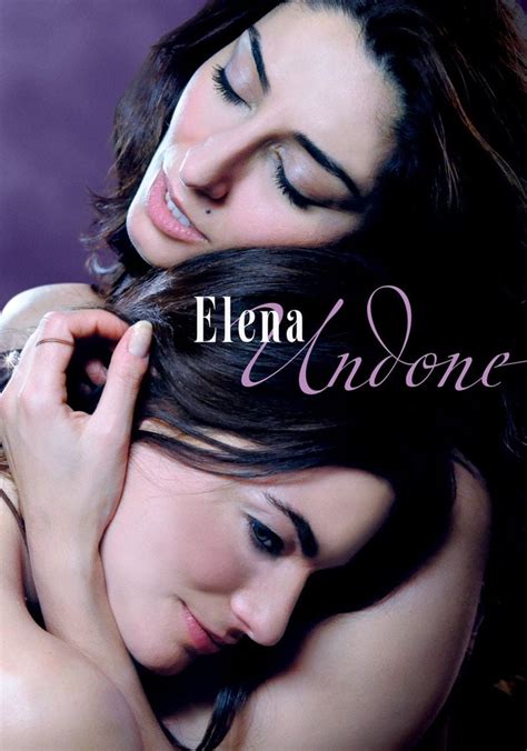 elena undone streaming ita altadefinizione *YEK