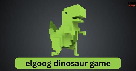 elgoog dinosaur  I’m sure you’ve played Google Chrome’s hidden dinosaur game — but never with a bunch of guns and performance-enhancing drugs involved