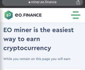 eo finance miner legit Miner presents an ideal platform for initiating your cryptocurrency earnings directly from your web browser