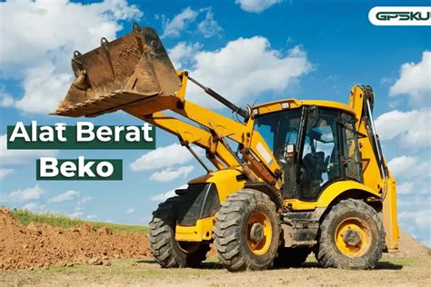 erek erek alat berat beko  Excavator