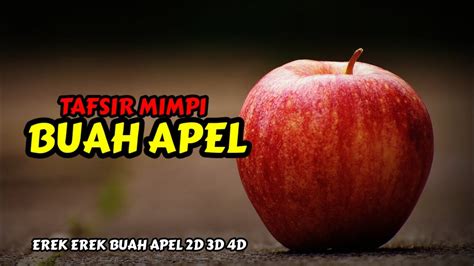 erek erek buah apel  Sedangkan ramalan angka atau angka main dari pengalaman mimpi tentang Diberi Jeruk Bali 2 Buah menurut erek erek mimpi adalah 2D (08-72) 3D (081-362) 4D (3901-4752)