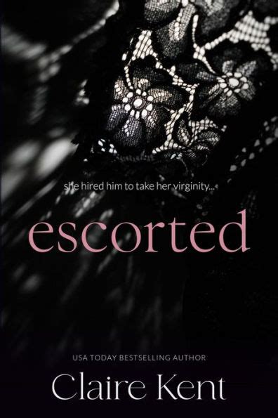 escorted claire kent epub Amazon