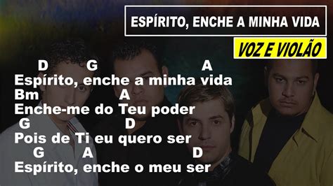 espirito enche a minha vida cifra  [Intro] Dm G G7 C [Primeira Parte] C G F G G7 Espírito enche a minha vida C G F G Bº Espírito enche a minha vida Am G Enche-me com teu poder F Em Em7 Pois em ti eu quero ser Dm Em F G G7 C Espí---ri---to enche o meu ser [Refrão] F G C G/B Am Am7 As minhas