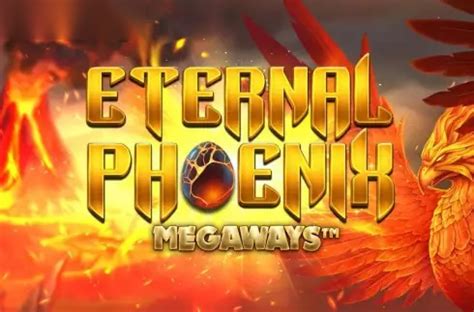 eternal phoenix megaways  Eternal Phoenix Megaways unfolds as an epic journey around fire and lava as players spin the reels of the game for a chance to play with up to 117,649 winways and win a maximum prize of 50,000x their stake courtesy of BTG’s engine and other special features