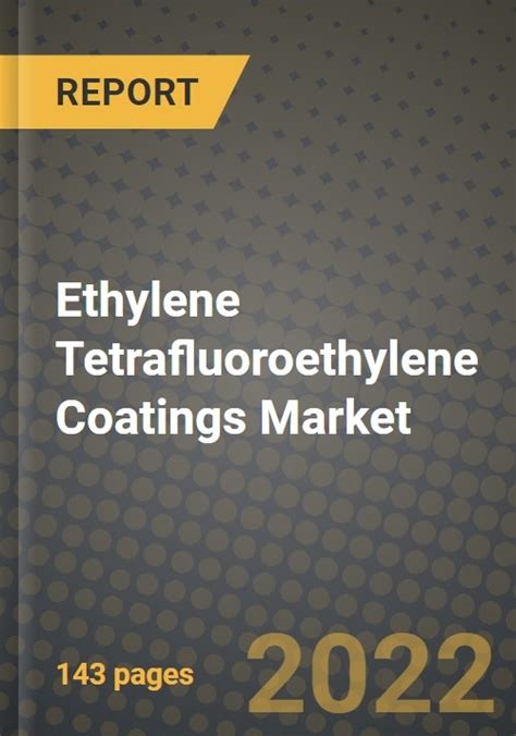 ethylene tetrafluoroethylene market type Ethylene Tetrafluoroethylene Market Research Report by Type (Granule and Powder), Technology, Application, End-Use Industry, State - Cumulative Impact of COVID-19, Russia Ukraine Conflict, and High - Market research report and industry analysis - 33202648