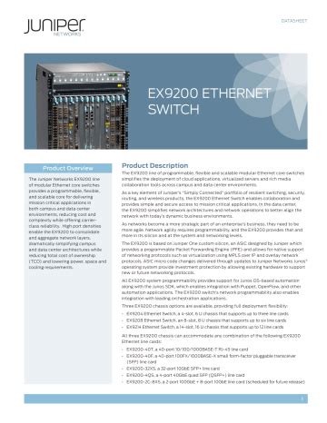 ex9200 ethernet datasheet  32-bit Junos OS on a standalone T1600 router: 11