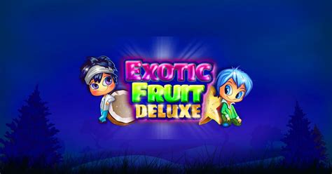 exotic fruit deluxe spielen top'de Exotic Fruit Deluxe çevrimiçi slot ÜCRETSİZ demo oyunu oyna 🥇 Anında Oyna 💰 Gerçek Parayla Exotic Fruit Deluxe oynamak için En İyi Online Casino Listesi Bahistr