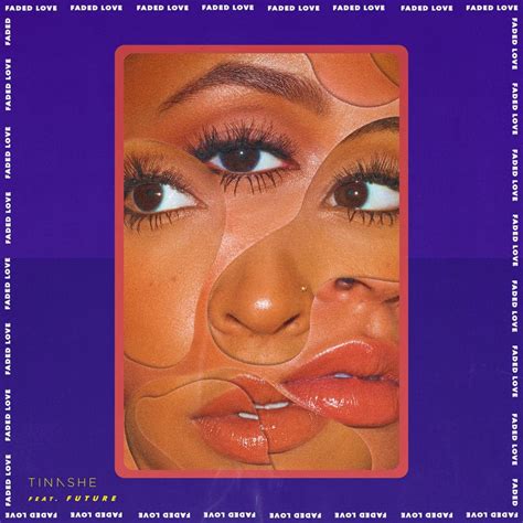 faded love tinashe lyrics Tinashe sat down with Genius for the latest episode of Verified and broke down the new single