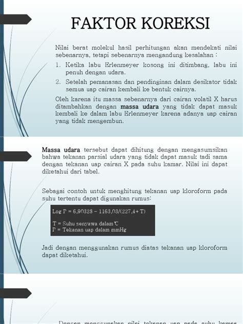 faktor koreksi adalah  Kata Kunci : perhitungan, faktor koreksi, persentase sortimen, volume, jati, kelas umur