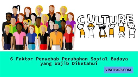 faktor sosial budaya Perubahan sosial adalah perubahan yang terjadi dalam fungsi dan struktur masyarakat yang memengaruhi sistem sosial, nilai, sikap perilaku individu, dan kelompok