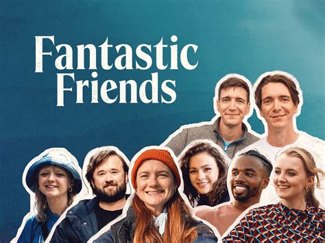 fantastic friends csfd A light-hearted docu-series, the Fantastic Friends TV show stars James and Oliver Phelps, aka the Weasley twins from the Harry Potter movies