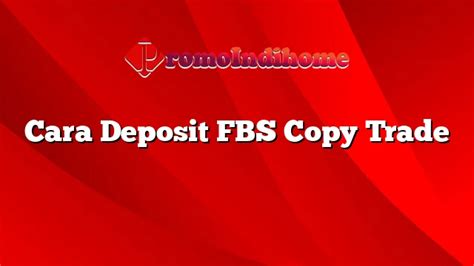 fbs copy trade review  In this comprehensive review of FBS, we have separately reviewed all the aspects of the broker that can affect the traders