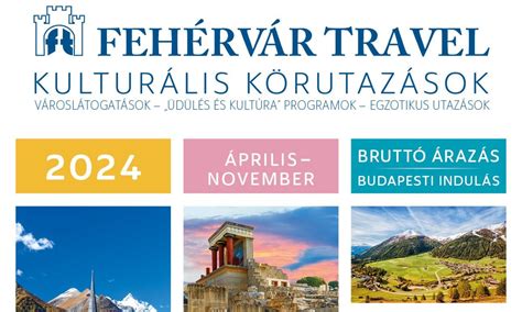 fehérvár travel isztambul Fehérvár Travel – 1996 óta Önökkel Fehérvár Travel Kft