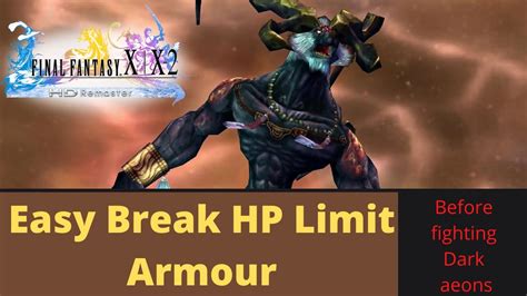 ffx break hp limit An alternate armor is Break HP Limit, Auto-Haste, Auto-Protect, and Auto-Regen