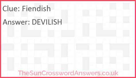 fiendish crossword clue 7 letters  Enter the length or pattern for better results