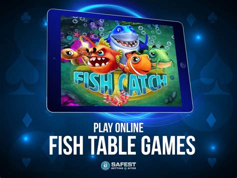 fish table gambling game online real money no deposit  Fish Table Games